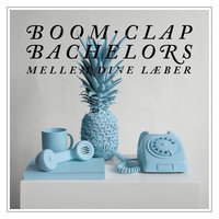 BOOM CLAP BACHELORS