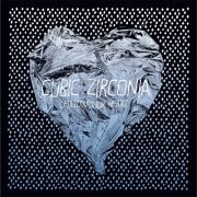 CUBIC ZIRCONIA