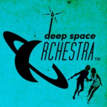 DEEP SPACE ORCHESTRA