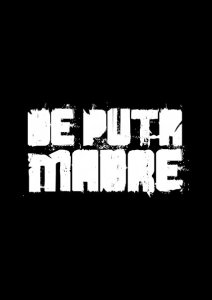 DE PUTA MADRE