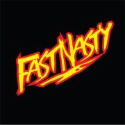 FAST NASTY