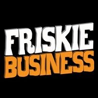FRISKIE BUSINESS