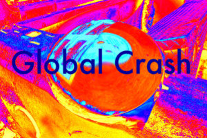 GLOBAL CRASH