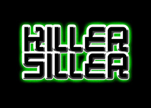KILLER SILLER