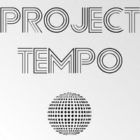 PROJECT TEMPO