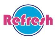 REFRESH