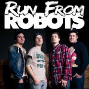 RUN FROM ROBOTS