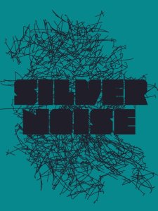 SILVER NOISE