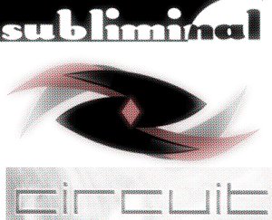 SUBLIMINAL CIRCUIT