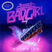 TEENAGE BAD GIRL