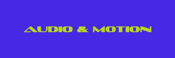 AUDIO & MOTION Logo
