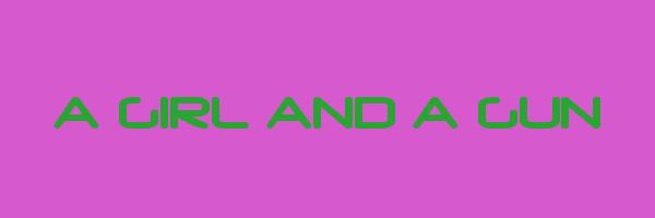 A GIRL AND A GUN Logo
