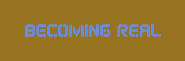 BECOMING REAL Logo