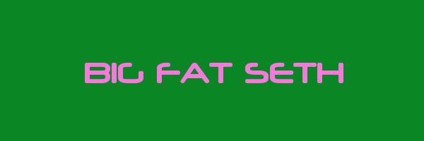 BIG FAT SETH Logo