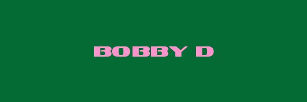 BOBBY D Logo