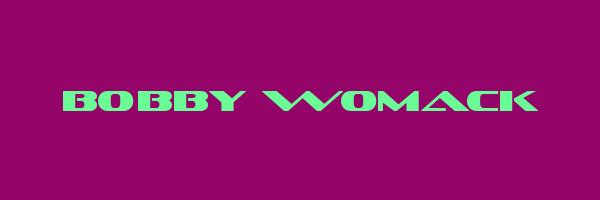 BOBBY WOMACK Logo