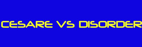 CESARE VS DISORDER Logo