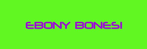 EBONY BONES! Logo