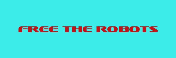 FREE THE ROBOTS Logo