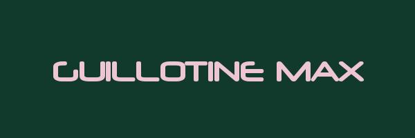 GUILLOTINE MAX Logo