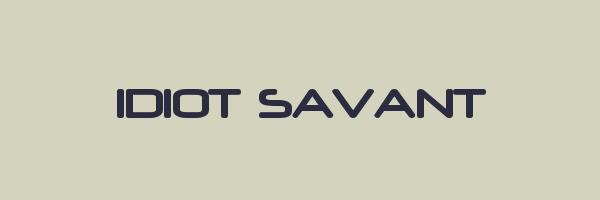 IDIOT SAVANT Logo