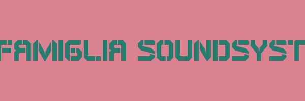 LAFAMIGLIA SOUNDSYSTEM Logo