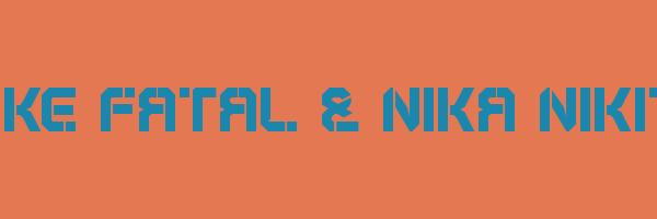 MIKE FATAL & NIKA NIKITA Logo