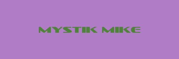 MYSTIK MIKE Logo