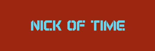 NICK OF TIME Logo