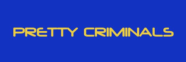 PRETTY CRIMINALS Logo