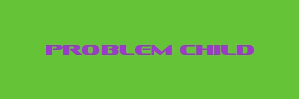 PROBLEM CHILD Logo