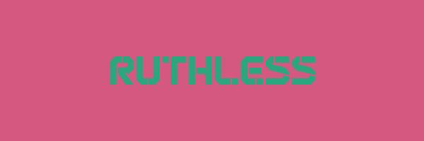 RUTHLESS Logo