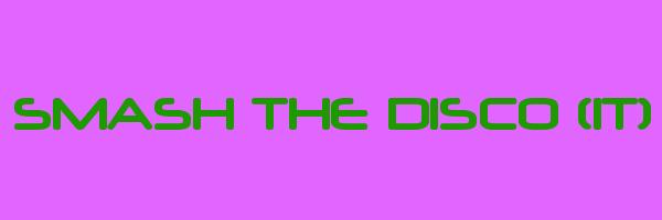SMASH THE DISCO (IT) Logo