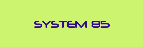 SYSTEM 85 Logo