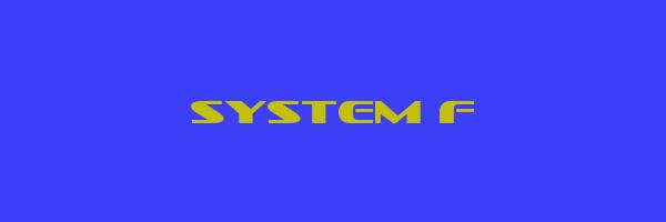 SYSTEM F Logo