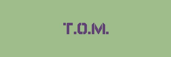 T.O.M. Logo