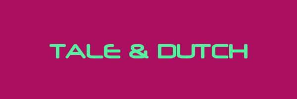 TALE & DUTCH Logo