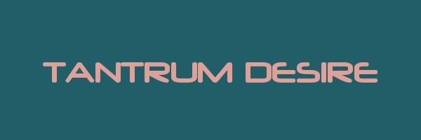 TANTRUM DESIRE Logo