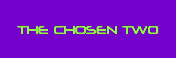 THE CHOSEN TWO Logo