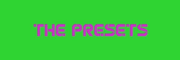 THE PRESETS Logo