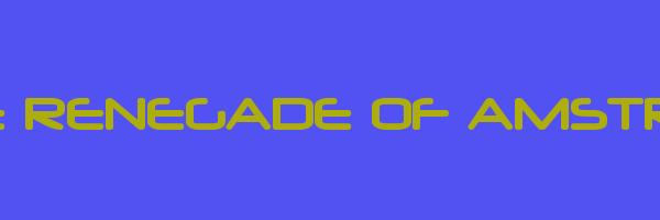 THE RENEGADE OF AMSTRAD Logo