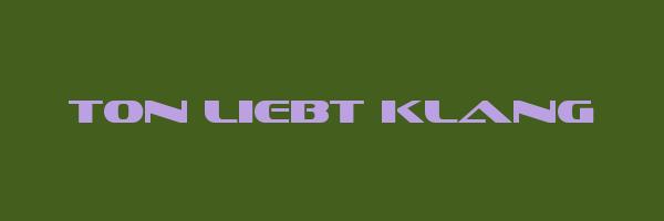 TON LIEBT KLANG Logo