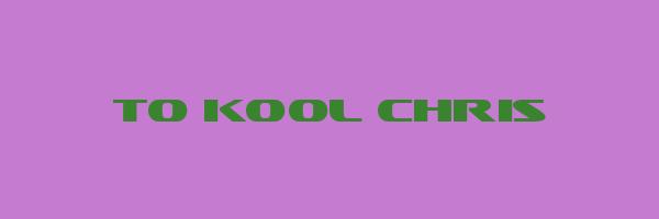 TO KOOL CHRIS Logo