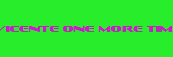 VICENTE ONE MORE TIME Logo