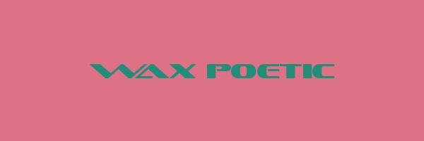 WAX POETIC Logo