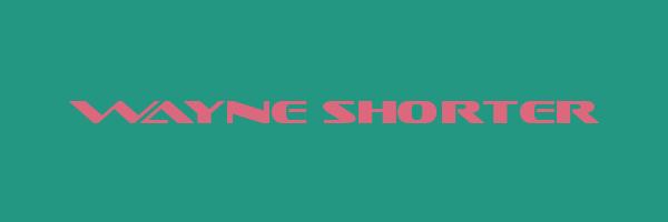 WAYNE SHORTER Logo