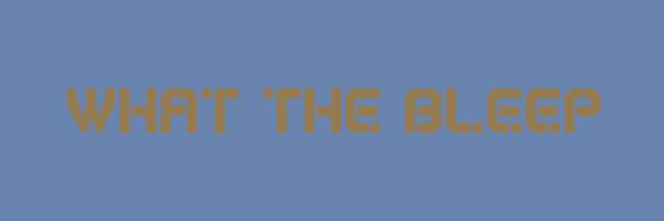 WHAT THE BLEEP Logo