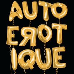 AUTOEROTIQUE