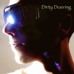 DIRTY DOERING