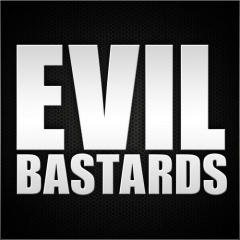 EVIL BASTARDS
